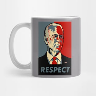 Joe Biden: RESPECT Mug